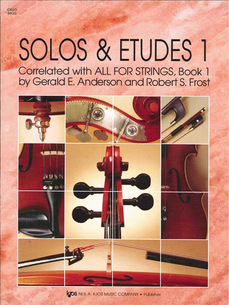 Solos And Etudes, Book1 - Cello by Gerald Anderson and Robert Frost