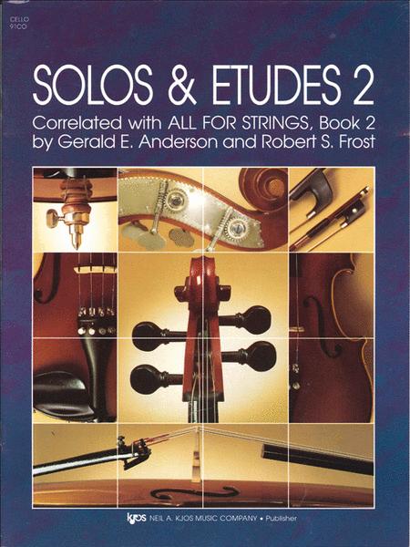 Solos And Etudes - Book 2 - Cello by Gerald Anderson and Robert Frost