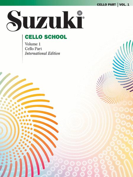 Suzuki Cello School, Volume 1 by Dr. Shinichi Suzuki